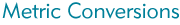 Metric Conversions